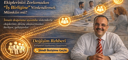 İnsanlar üç şey ister: • anlamlı bir iş • saygı duyulan bir ortam • katkı verebildiği bir ekip